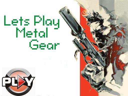Metal Gear Solid - Lets Play Metal Gear